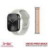 HK10 Pro Max Series10 شاشة سوبر اموليد بجودة عالية جداً 2.01 بوصة، 6 وضع always on display، التحكم في إلتقاط الصور من الساعة، توصيل الساعة مع الإيربود.