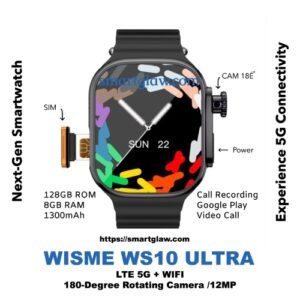 WS10 Ultra 128GB-8G Ram تدعم شريحة 5G بذاكرة 128 جيجا - 6 جيجا رام، كاميرا 12MP متحركة 180درجة، متجر Google play، تسجيل المكالمات، WIFI، بطارية 1300mAh.